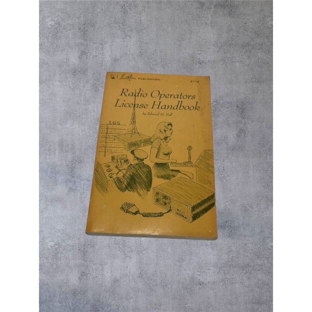 Howard W Sams Radio Operators License Handbook Edward Noll 1974